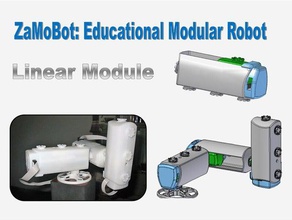 modüler robot lineer modül zamobot 3d baskı eğitim oyuncak ilk Robotik roboticsproject kol kök 3d print model - Mito3D