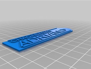 chacabanas adriano signos y logotipos personalizado 3d print model - Mito3D