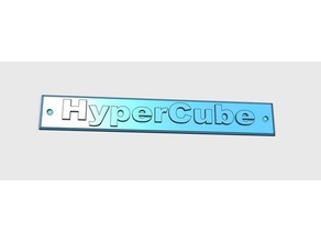 hypercube nameplate 3d printer accessories 3d print model - Mito3D