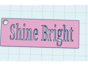shine bright chaveiro A impressão 3d chaveiros 3d print model - Mito3D