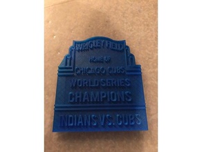 chicago cubs world series marquette esporte & ao ar livre beisebol filhotes de campo índios a série sinal mundo wrigley 3d print model - Mito3D
