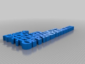 la mia su misura variabile word scultura hai provato a spegnere di nuovo segni e loghi 3d print model - Mito3D