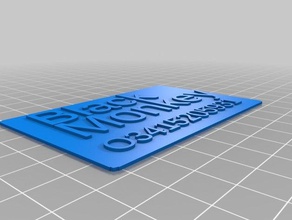 meine individuelle Visitenkarte Schilder & logos kundengebundene 3d print model - Mito3D