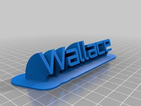 wallace name plate office customized 3d print model - Mito3D