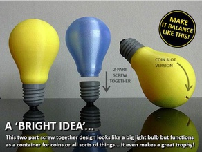 'bright' idea' household trophy art award balancing box bright idea bulb bulbs coin container holder coins collectable create creative design funny gift good ideas innovate innovation light model money multi-part multipart novel novelty practical present prize giving prizegiving reward screw storage threaded two part unique 3d print model - Mito3D