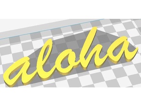 aloha kelime 3d baskı 3d print model - Mito3D