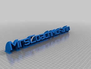 mrscoachmcfarlin barrido nombre de la placa oficina personalizado 3d print model - Mito3D