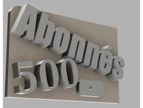 500 abonn s 3d printing 3d print model - Mito3D