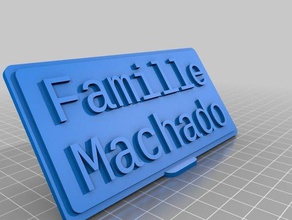 placca famille machado office su misura 3d print model - Mito3D