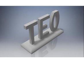 teo name extrudable 3d printing 3d print model - Mito3D