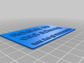 business card - rogue 3d signs & logos customized 3d print model - Mito3D