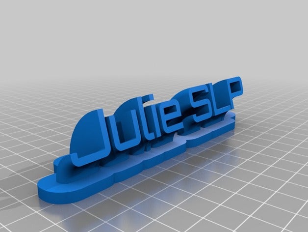 julie slp placa de identificação office personalizado 3D print model - Mito3D