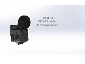 e3dv6 bowden x-carriage mount 3d printer parts anet a6 upgrade a8 mods e3d hotend v6 prusa i3 3d print model - Mito3D