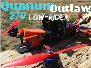 quanum outlaw 270 low-rider r c Fahrzeuge fpv fpv-racer miniquad quadcopter 3d print model - Mito3D