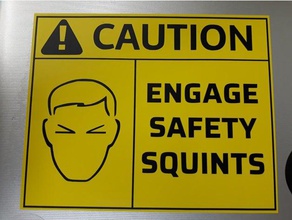 engage safety squints stl pdf laser engraving vinyl cutting signs & logos caution cutter sign sticker warning 3d print model - Mito3D