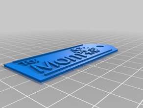 la mamma di tag segni e loghi su misura 3d print model - Mito3D