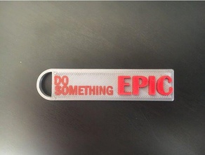 epic keychain keychains popout 3d print model - Mito3D