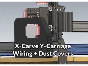 x-carve y-carriage wiring + dust covers diy carve cnc machine router cover hacked inventables magnetic modded shapeoko solidworks upgrade xcarve x 3d print model - Mito3D