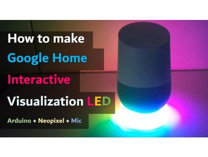 ses görselleştirme google evine götürdü diy arduino ev müzik neopixel grafiker 3d print model - Mito3D