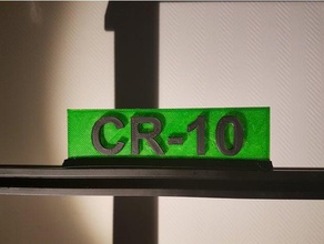 plaque signalétique cr-10 Imprimante 3d accessoires creality nom la de 3d print model - Mito3D