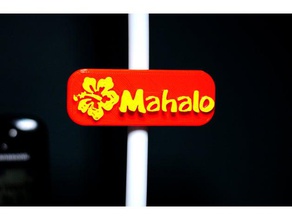 mahalo fridge magnet signs & logos magnets hawaii hawaiian thank you 3d print model - Mito3D
