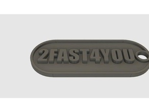 2fast4you-clés pièces et badges 3d print model - Mito3D
