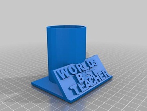 worlds best teacher pencil holder 3d printer accessories 3d print model - Mito3D