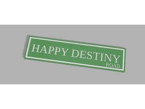 road happy destiny decor alcoholics anonymous recovery sign sober 3d print model - Mito3D