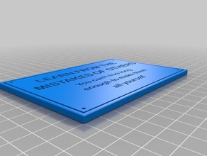 mistakes plaque signs & logos quote quotes 3d print model - Mito3D