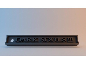 dark souls iii keychain keychains 3 key chain 3d print model - Mito3D