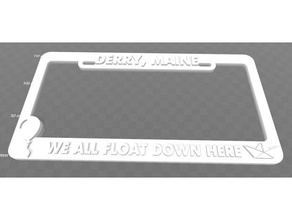 derry maine - wir alle schweben hier unten license plate frame Schilder & logos pennywise steven king 3d print model - Mito3D