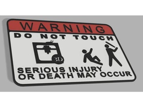 do not touch - sign 3d printer accessories 3d print model - Mito3D