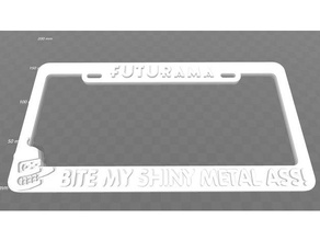 futurama - la morsure de mon métal brillant cul cadre plaque d'immatriculation les signes et logos bender 3d print model - Mito3D