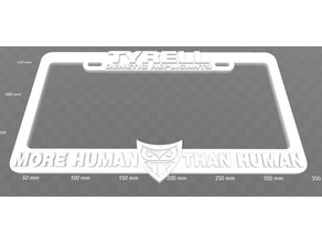 tyrell genetic replicants - more human than license plate frame bladerunner signs & logos bladerunner2049 3d print model - Mito3D