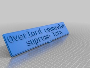 overlord consigliere supremo office personalizzato 3d print model - Mito3D