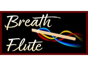 breath flute music openscad 3d print model - Mito3D