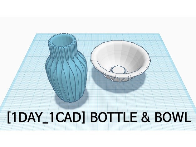 1day 1cad bottle bowl household 1day1cad art decor decoration object supplies 3D print model - Mito3D