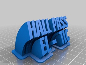 hall pass office customized 3d print model - Mito3D