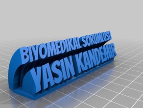 my customized sweeping 2-line name plate yasin office 3d print model - Mito3D