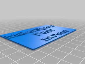 makerspace pass signs logos customized 3d print model - Mito3D