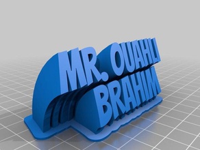mr ouahli office customized 3d print model - Mito3D