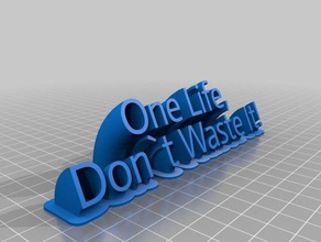 one life office customized 3d print model - Mito3D