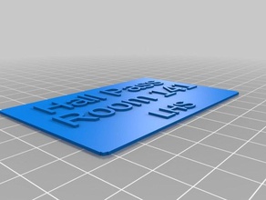 hall pass sinais logotipos personalizado 3d print model - Mito3D
