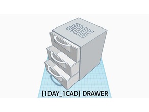 1 ° giorno 1cad cassetto famiglia 1day1cad cool il design bello tinkercad 3d print model - Mito3D