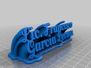 lic francisco garcia lerma office customized 3d print model - Mito3D