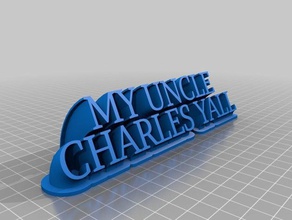 uncle charles nameplate office customized 3d print model - Mito3D