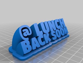 pranzo segno la mia scrivania office personalizzato 3d print model - Mito3D