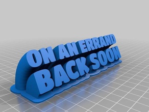 errand sign my desk office customized 3d print model - Mito3D