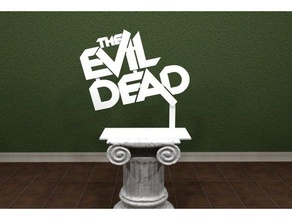 evil dead logotipo signos logotipos 3dpicks impresionante fácil de impresión emblema libre halloween horror las películas terror pie 3d print model - Mito3D