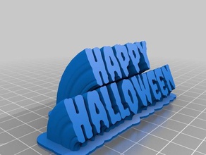happy halloween creepster sweeping 2-line office customized 3d print model - Mito3D